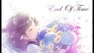 「Nightcore」→ End Of Time (Alan Walker ft. K-391)