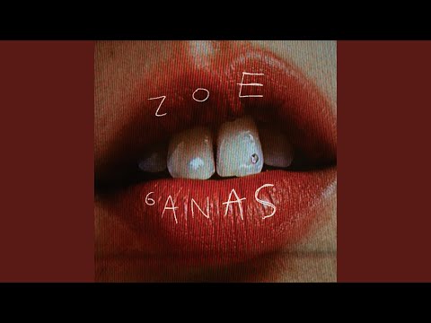 Zoe Gotusso - Ganas