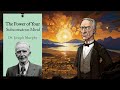 The Power Of Your Subconscious Mind By Dr Joseph Murphy Relaxing Audiobook The Power Of Your Subconscious Mind By Dr Joseph Murphy Relaxing Audiobook