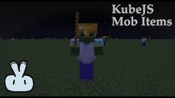 KubeJS Mob Items/Armor Tutorial