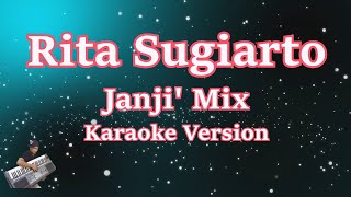 Janji - Rita Sugiarto - Karaoke Dangdut, Jadul Remix