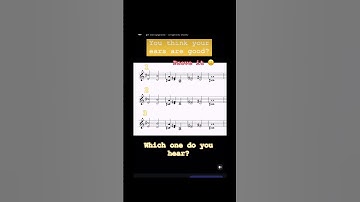 How good are your musical ears? Try it!