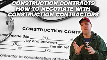 Mastering Construction Contracts: Expert Tips for Contractor Negotiations