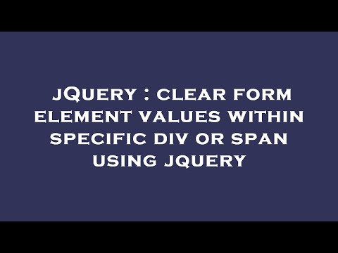 jQuery : clear