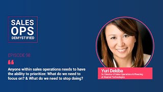 #yuridekiba, #salesoperations, #akamai technologiesyuri dekiba jumped
onto sales operations demystified to share her journey into
operations, discover ...