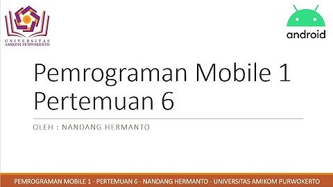 teori pertemuan 6 Kolaborasi Membuat Aplikasi Android dengan Android Studio dan GitHub