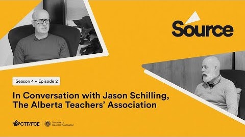 In Conversation with Jason Schilling, The Alberta Teachers’ Association