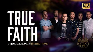 (4K) TrueFaith  D1 Live Sessions @ District One Gastrolounge BGC 06/15