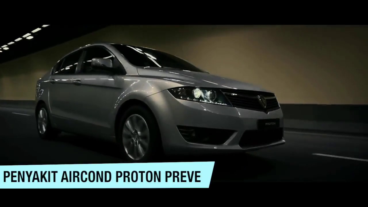 Masalah Proton Preve Manual - malakowes