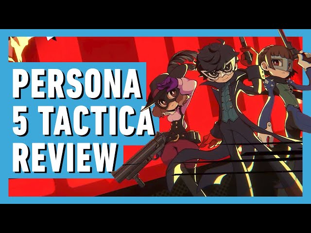 Persona 5 Tactica Impression - RPGamer