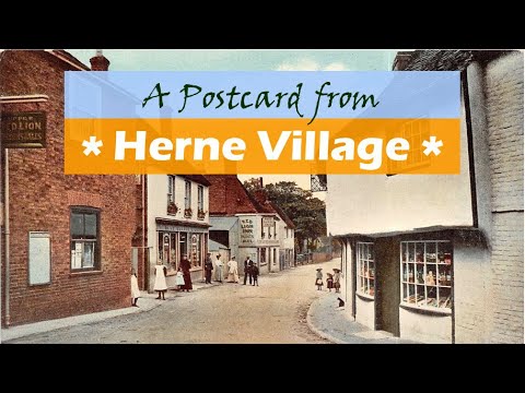 Herne Village a Walking History Tour Guide Using Old Postcards Kent UK