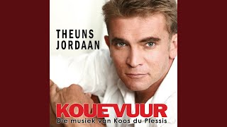 Video thumbnail of "Theuns Jordaan - Kouevuur"