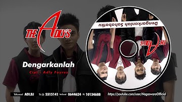 The ADLYs - Dengarkanlah (Official Audio Video)