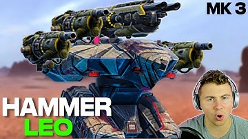 Hammer Leo Is A For Real BEAST - The Best LEO You’ve EVER Seen | War Robots