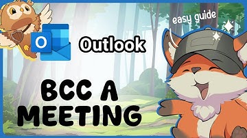 How to BCC a Meeting Invite in Outlook | Guide Glimpse