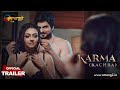 Kachra  karma  official trailer  watch now  atrangii app