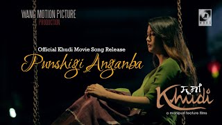Punshigi Anganba |  Khudi Movie Song Release