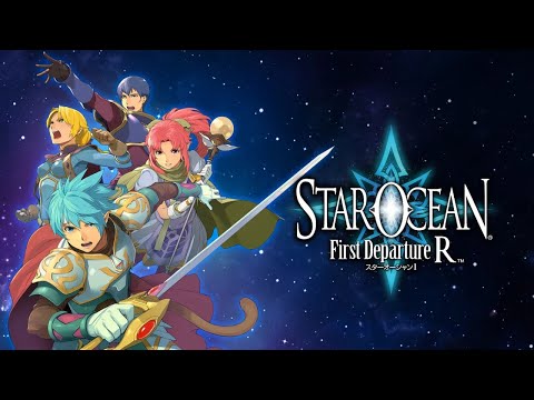 8】STAR OCEAN -First Departure R-~あの星の輝きは、今も心の中に 8】STAR OCEAN -First Departure R-~あの星の輝きは、今も心の中に