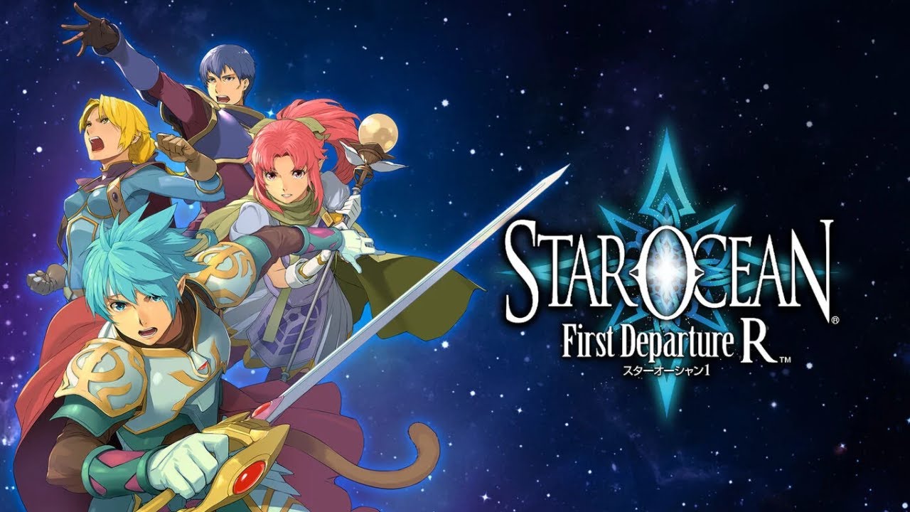 STAR OCEAN First Departure R スターオーシャン 8】STAR OCEAN -First Departure R-～あの星の輝きは、今も心の中に