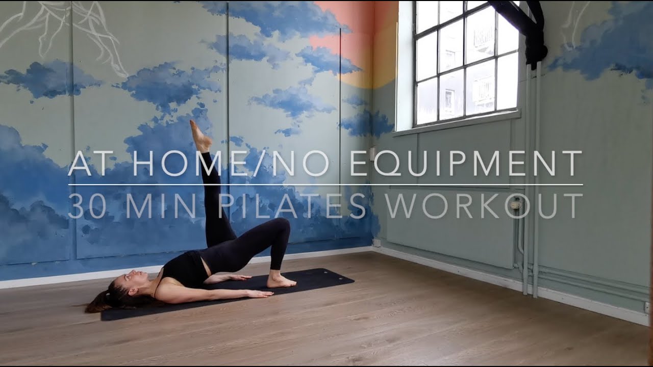 Pilates Workout || 30 min At Home No Equipment - YouTube