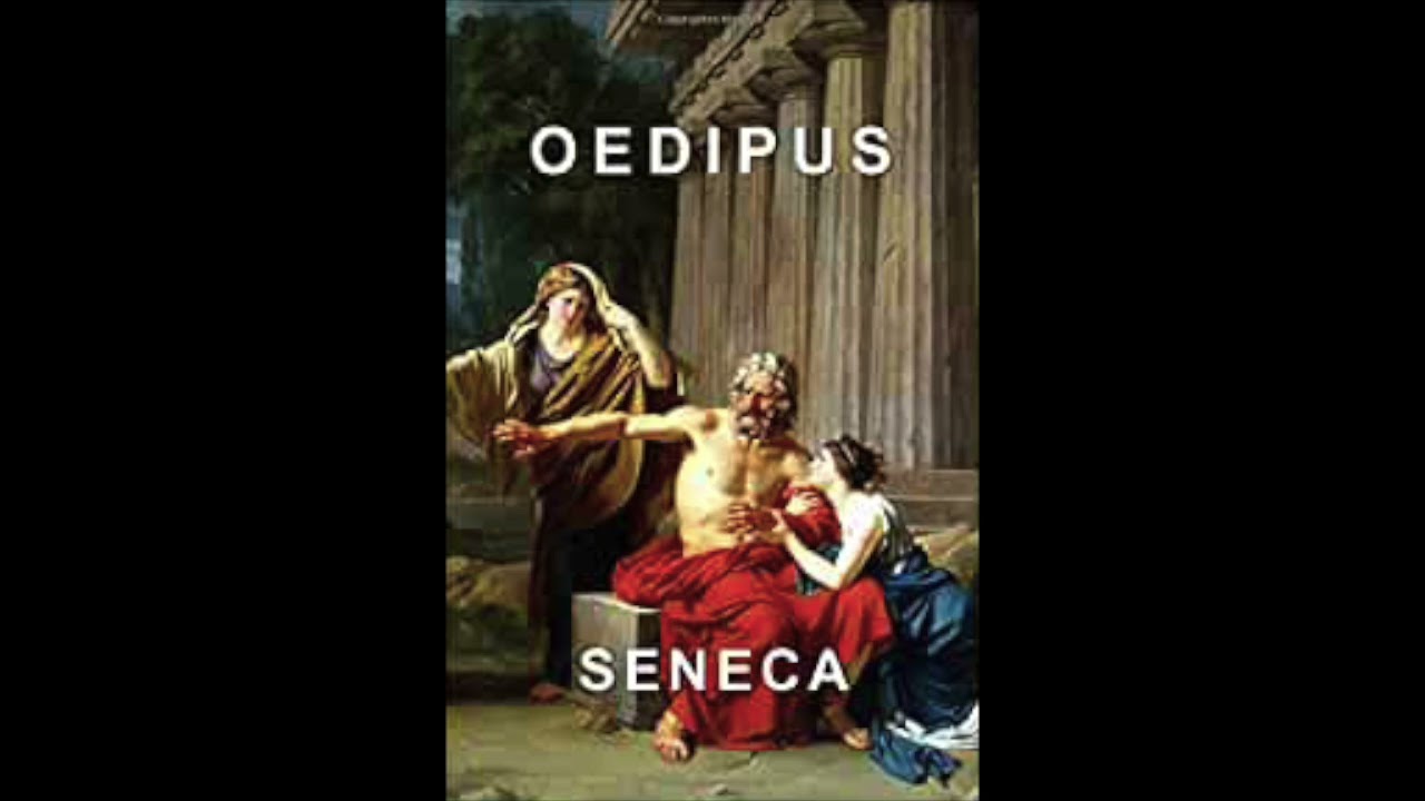 Latin Rhetorical - KC Seneca's Oedipus
