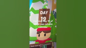 Opening day 19 of adopt mes advent calendar @PlayAdoptMe @UpliftGames