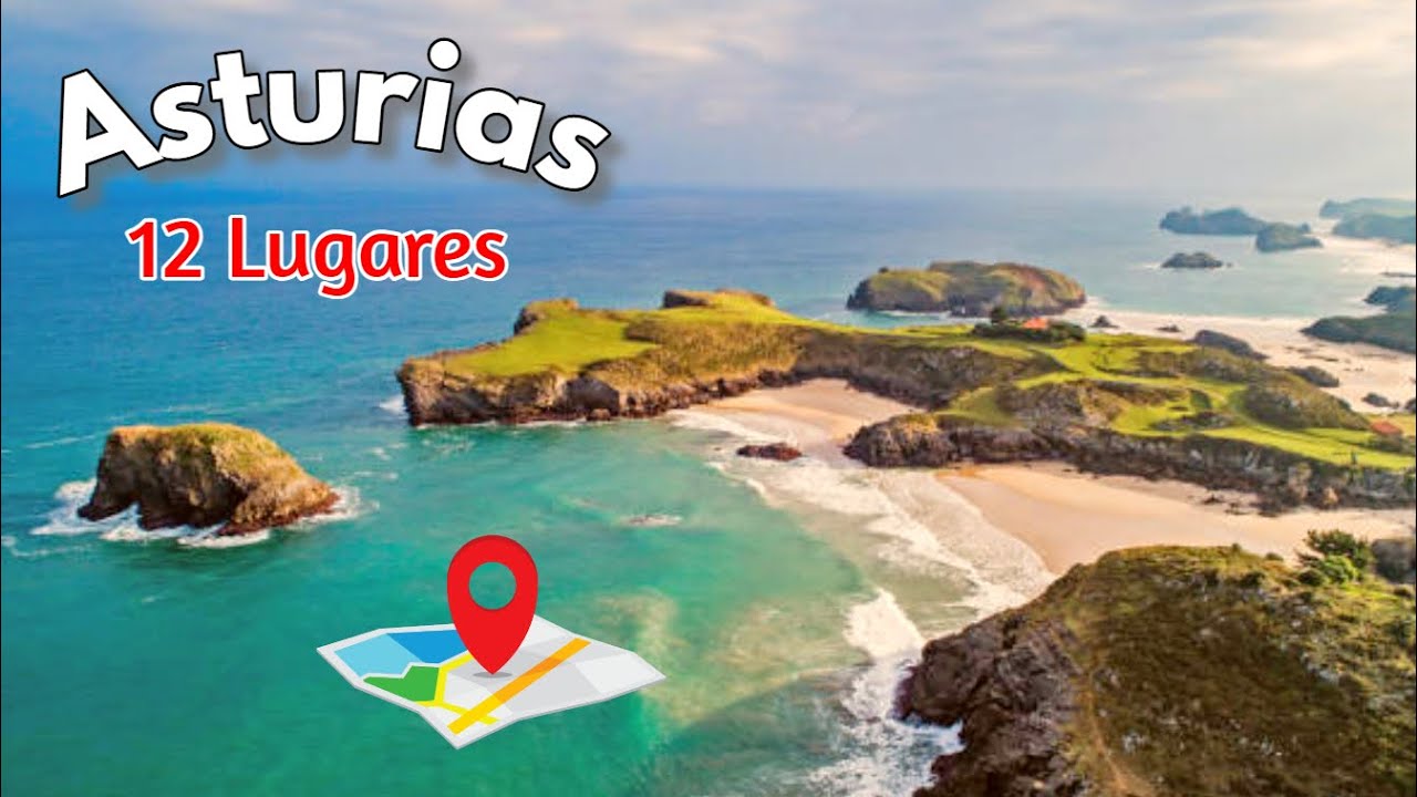 ASTURIAS: Ruta 12 lugares que ver + (Itinerarios y MAPAS) | Guía Viaje Asturias (España)