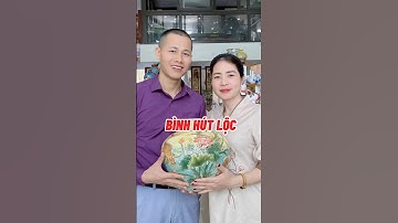Bình hút lộc #phongthuy #thantai #hutloc #xhuong