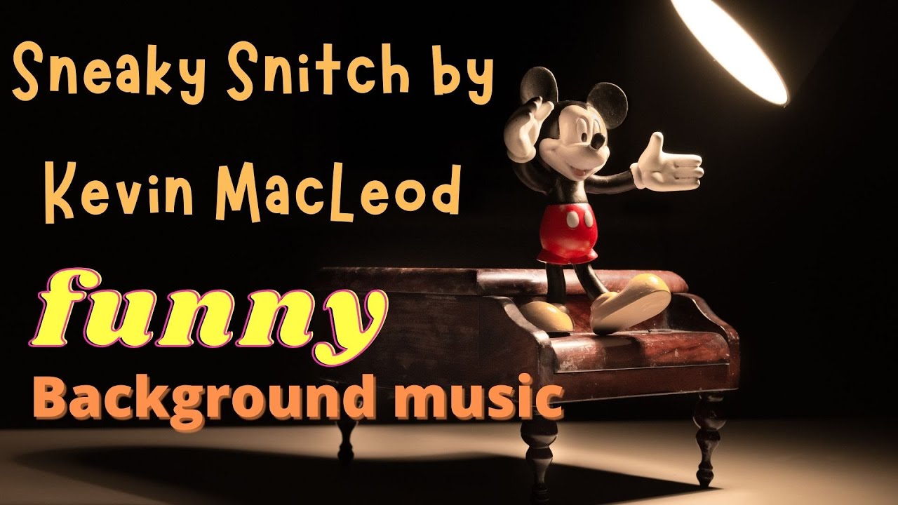 Sneaky Snitch- KevinMacLeod | Funny Background Music | No copyright music  @AudioMusicNoCopyright - YouTube