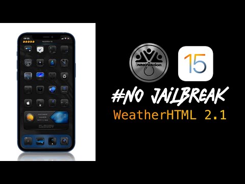 WeatherHTML 2.1 Guide #NoJailbreak Required - Customize iOS 15