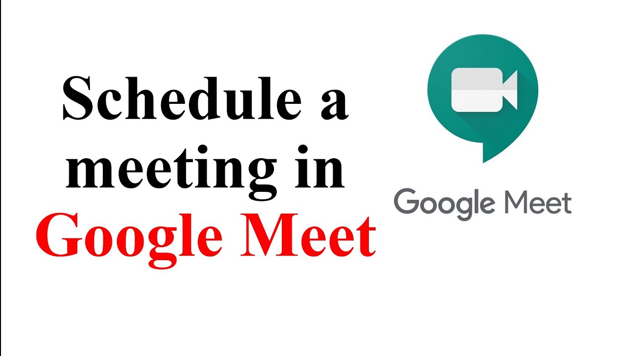 how-to-schedule-meeting-in-google-meet-youtube