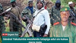 Général Yakutumba wazalendo tutapiga adui sio kukaa meza moja