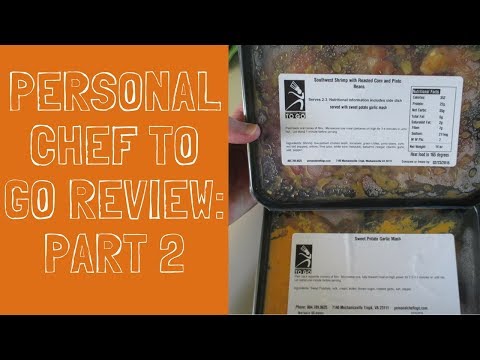 Personal Chef to Go Reviews Video Pt 2 Healthy Food Delivery Service
