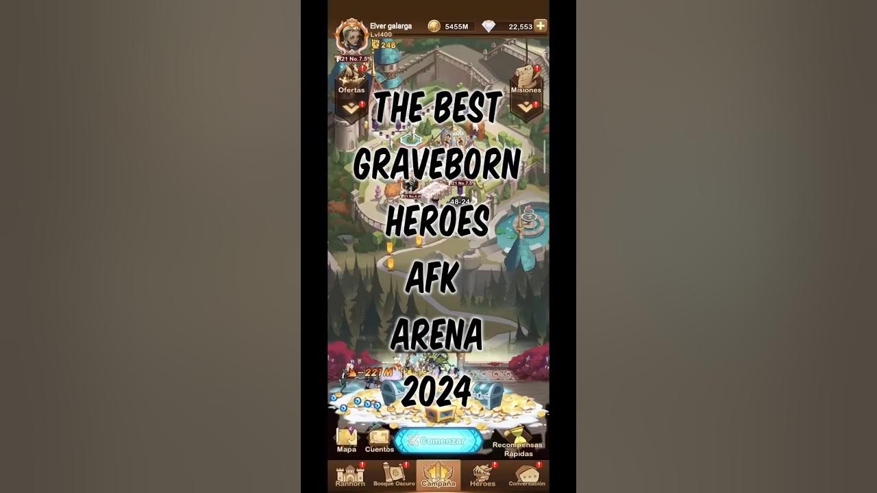 AFK ARENA TIER LIST THE BEST GRAVEBORN HEROES 2024 afk games YouTube