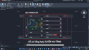 Vẽ và thống kê nhanh Các tuyến hạ tầng | Quy hoạch LDT | AutoLISP Reviewer