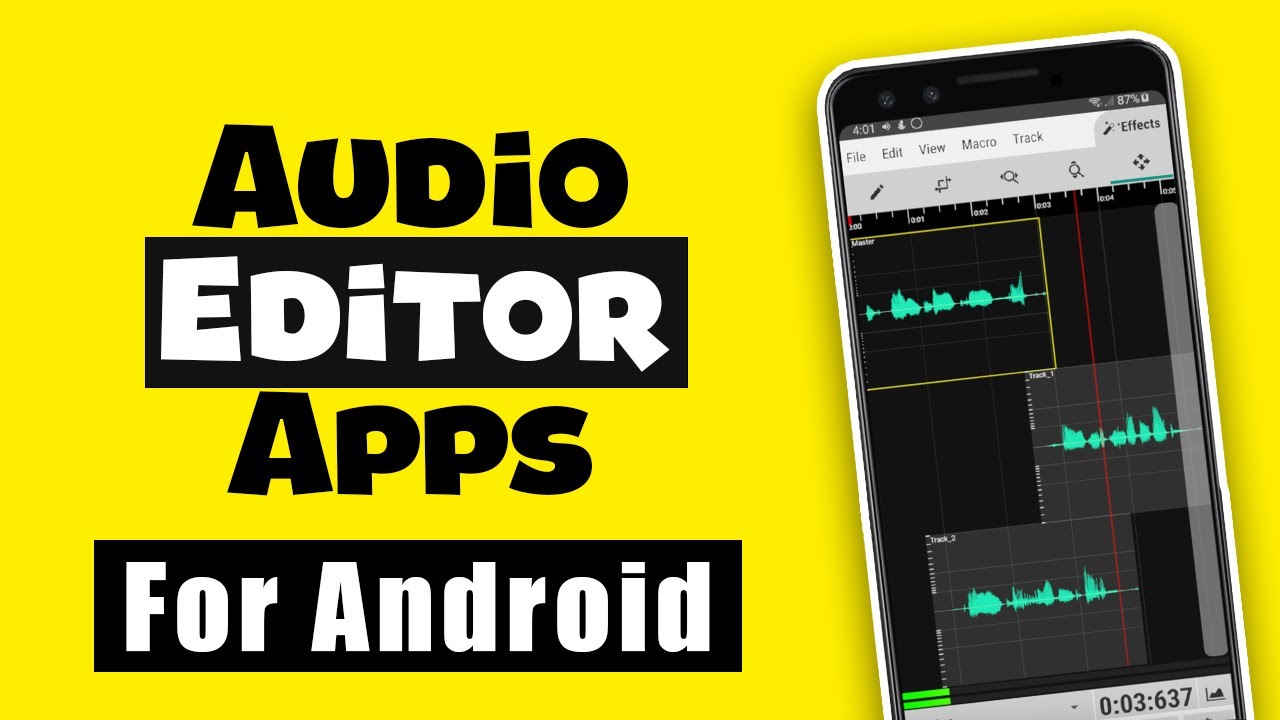 5 Best Free Audio Editor Apps For Android Best Audio Editor For 5 Best Free Audio Editor Apps For Android Best Audio Editor For
