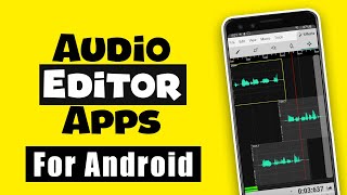 5 Best Free Audio Editor Apps For Android 🔥  ✅  | Best Audio Editor for Android | Audio Editing Apps screenshot 4