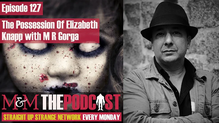 Mysteries and Monsters: Episode 127 The Possession...