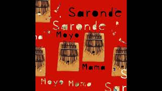 Saronde - Moyo Mama (Jimpster&#39;s House Mix)