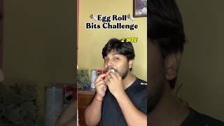 Impossible Egg Roll Challenge 😱🥚 | 3 Bites Me Finish? 😂🔥