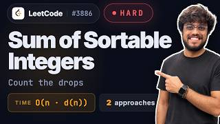 LeetCode 3886: Sum of Sortable Integers