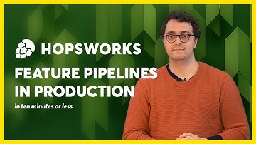 Feature Pipelines in Production with Hopsworks: Code, Deployment & Monitoring