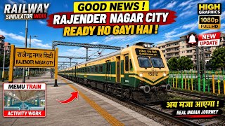 Railway Simulator India | Good News Finally Rajender Nagar City Ready Ho Gayi Hai 🔥👀 ￼ screenshot 5