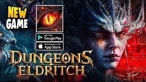 Dungeons & Eldritch Gameplay (Android/iOS)