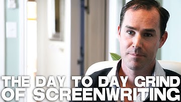 The Day To Day Grind Of Screenwriting by Justin Trevor Winters