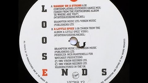 LOOSE ENDS - HANGIN ON A STRING