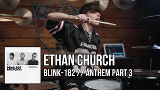 Ethan Church - Blink-182 - Anthem Part 3 Drum Cover