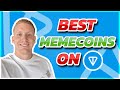 Best TON Memecoins - These TON Coins are about to EXPLODE!