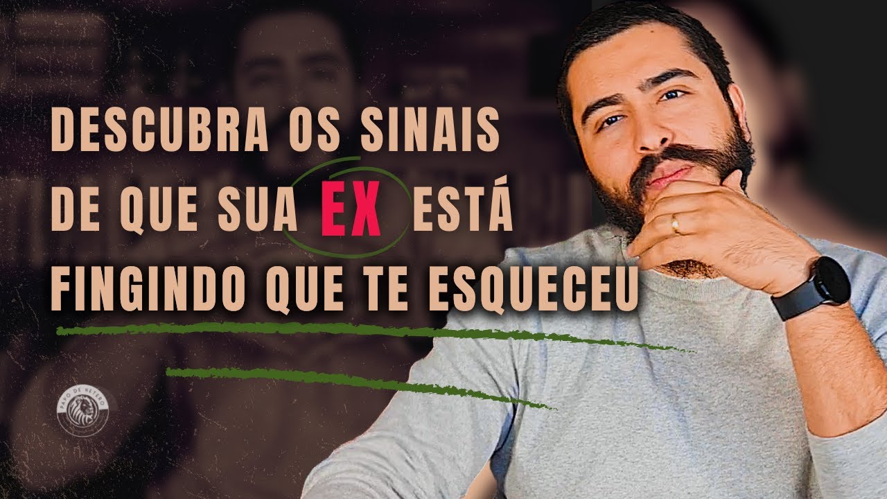 Você consegue detectar os sinais de que sua Ex está fingindo que já te esqueceu?