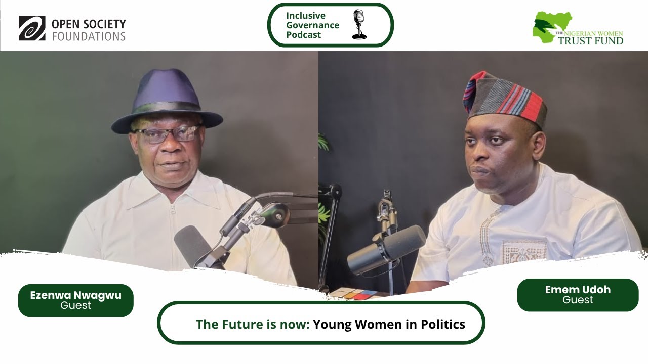 Inclusive Governance Podcast - The Future is Now: Young Women in Politics